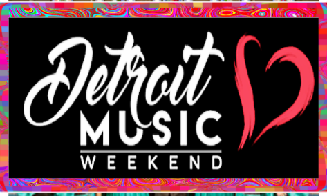 Img-PNG-Plr-J-DtrtMscWE-B02-17F- Detroit Music Week End